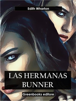 cover image of Las hermanas Bunner